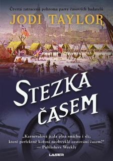 STEZKA ČASEM 4 JEDNA ZATRACENÁ POHROMA ZA DRUHOU