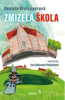 ZMIZELÁ ŠKOLA