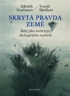 SKRYTÁ PRAVDA ZEMĚ