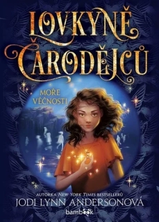 LOVKYNĚ ČARODĚJCŮ 2 MOŘE VĚČNOSTI