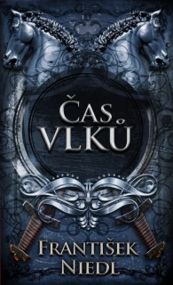 ČAS VLKŮ 2 HYNEK TAS Z BORU 4. VYDÁNÍ