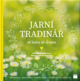 JARNÍ TRADINÁŘ OD LEDNA DO ČERVNA