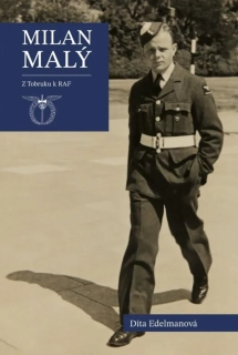 MILAN MALÝ - Z TOBRUKU K RAF