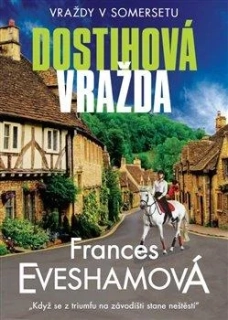 DOSTIHOVÁ VRAŽDA 2 VRAŽDY V SOMERSETU