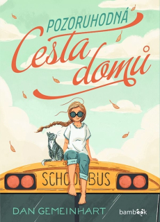 POZORUHODNÁ CESTA DOMŮ