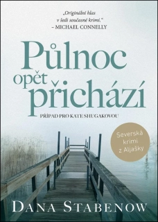 PŮLNOC OPĚT PŘICHÁZÍ 10 KATE SHUGAK