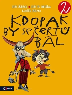 KDOPAK BY SE ČERTŮ BÁL 2