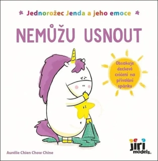 JEDNOROŽEC JENDA A JEHO EMOCE NEMŮŽU USNOUT