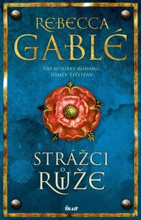 STRÁŽCI RŮŽE 2 WARINGHAM