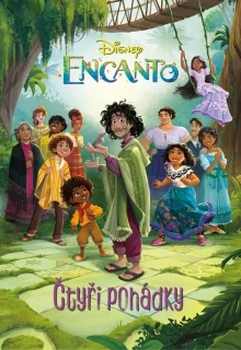 ENCANTO - ČTYŘI POHÁDKY