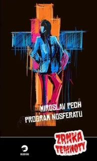 PROGRAM NOSFERATU - ZRNKA TEMNOTY 14