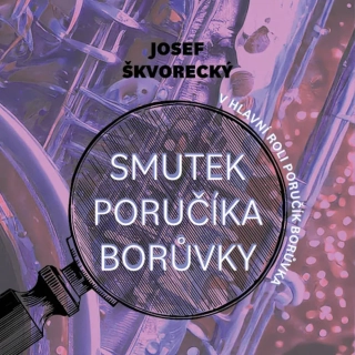 CD SMUTEK PORUČÍKA BORŮVKY