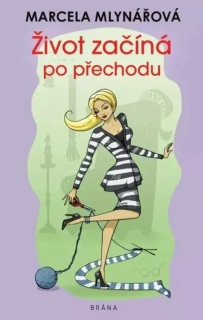 ŽIVOT ZAČÍNÁ PO PŘECHODU