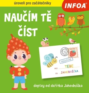 NAUČÍM TĚ ČÍST - DOPISY OD SKŘÍTKA JAHODNÍČKA
