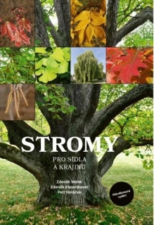 STROMY PRO SÍDLA A KRAJINU / 2. VYDÁNÍ