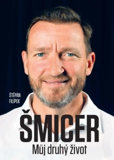 VLADIMÍR ŠMICER - MŮJ DRUHÝ ŽIVOT / 2.VYD.