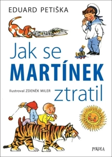 JAK SE MARTÍNEK ZTRATIL - 2. VYDÁNÍ