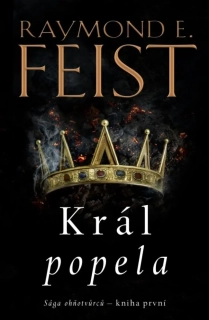 KRÁL POPELA 1 SÁGA OHŇOTVŮRCŮ