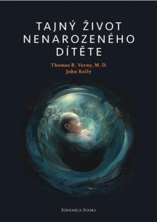 TAJNÝ ŽIVOT NENAROZENÉHO DÍTĚTE