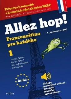 ALLEZ HOP! FRANCOUZŠTINA PRO KAŽDÉHO