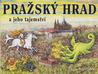 PRAŽSKÝ HRAD A JEHO TAJEMSTVÍ-LEPORELO