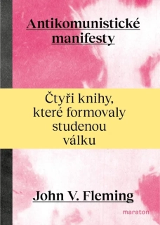 ANTIKOMUNISTICKÉ MANIFESTY