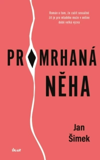 PROMRHANÁ NĚHA