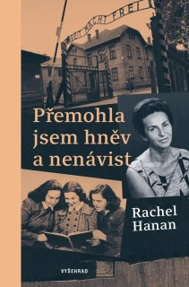 PŘEMOHLA JSEM HNĚV A NENÁVIST