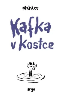 KAFKA V KOSTCE