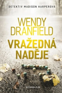 VRAŽEDNÁ NADĚJE 4 MADISON HARPEROVÁ