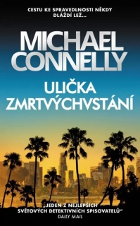 ULIČKA ZMRTVÝCHVSTÁNÍ 7 MICKEY HALLER