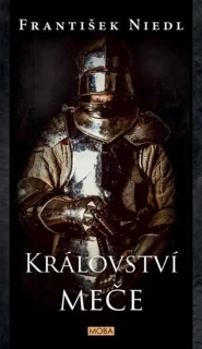 KRÁLOVSTVÍ MEČE 4 RYTÍŘI Z VŘESOVA / 2. VYDÁNÍ