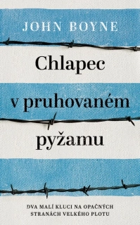 CHLAPEC V PRUHOVANÉM PYŽAMU / 4. VYDÁNÍ