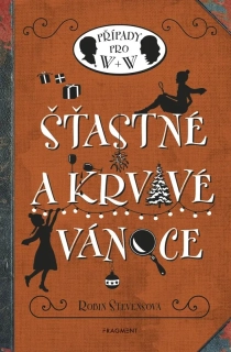 ŠŤASTNÉ A KRVAVÉ VÁNOCE 5 PŘÍPADY W+W