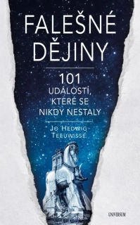 FALEŠNÉ DĚJINY
