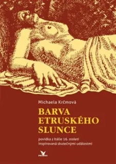 BARVA ETRUSKÉHO SLUNCE
