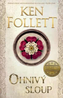 OHNIVÝ SLOUP 3 PILÍŘE ZEMĚ - 3. VYDÁNÍ