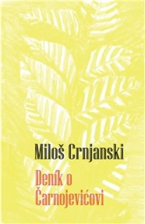 DENÍK O ČARNOJEVIĆOVI