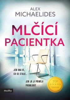 MLČÍCÍ PACIENTKA