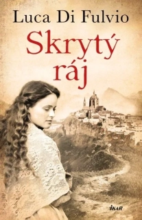 SKRYTÝ RÁJ