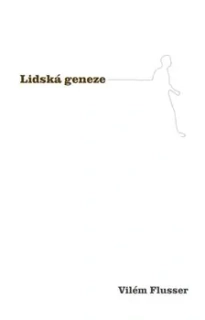 LIDSKÁ GENEZE