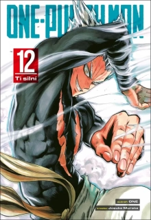 ONE-PUNCH MAN 12 - TI SILNÍ