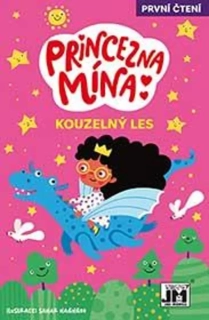 PRINCEZNA MÍNA - KOUZELNÝ LES
