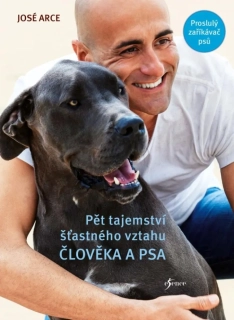 PĚT TAJEMSTVÍ ŠŤASTNÉHO VZTAHU ČLOVĚKA A PSA 2, VYD.