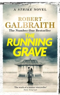 THE RUNNING GRAVE: CORMORAN STRIKE 7