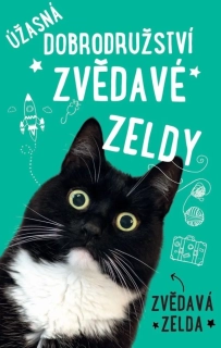 ÚŽASNÁ DOBRODRUŽSTVÍ ZVĚDAVÉ ZELDY
