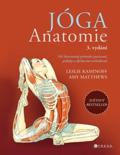 JÓGA – ANATOMIE, 3. VYDÁNÍ
