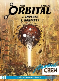 MODRÁ CREW 35 - ORBITAL 7 A 8