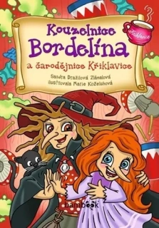 KOUZELNICE BORDELÍNA A ČARODĚJNICE KŘIKLAVICE
