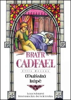 MNIŠSKÁ KÁPĚ 3 BRATR CADFAEL